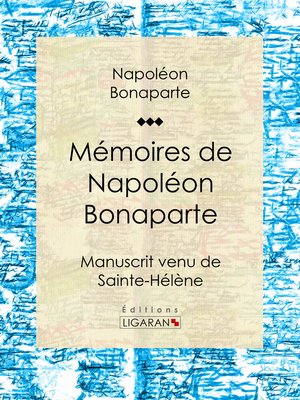 cover image of Mémoires de Napoléon Bonaparte